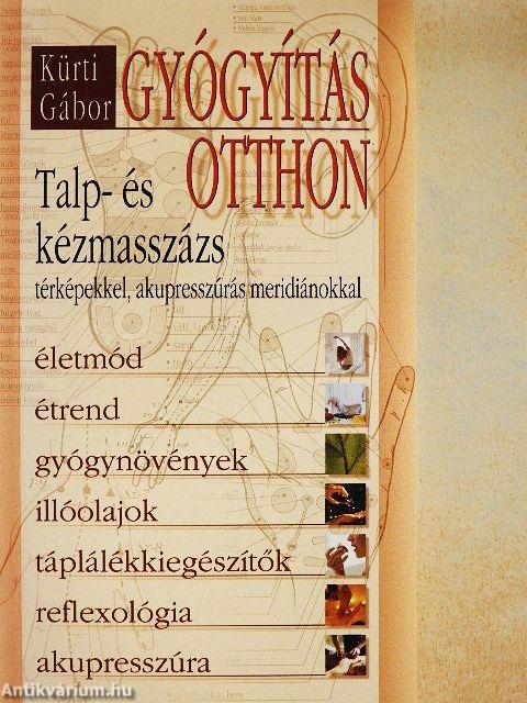 Gyógyítás otthon