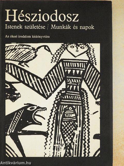 Istenek születése/Munkák és napok