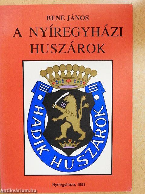 A nyíregyházi huszárok