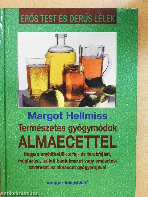 Természetes gyógymódok almaecettel