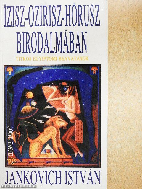 Ízisz-Ozirisz-Hórusz birodalmában