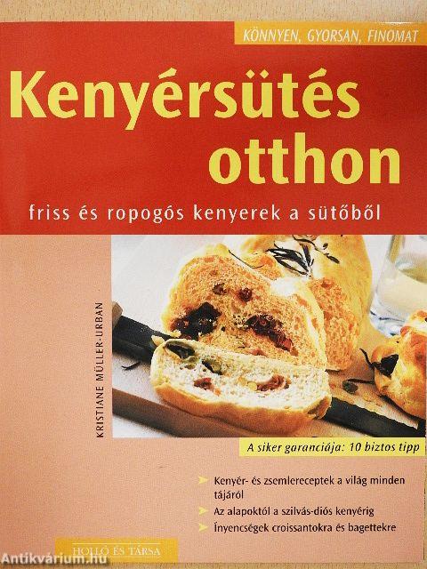 Kenyérsütés otthon