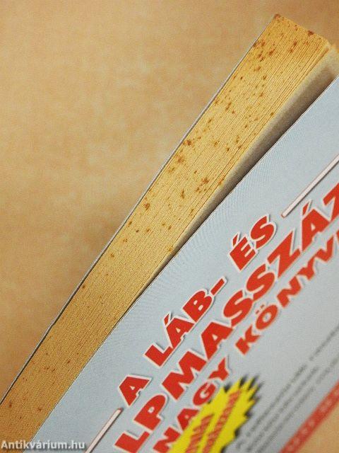 A láb- és talpmasszázs nagy könyve