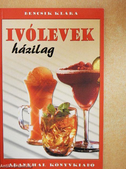 Ivólevek házilag