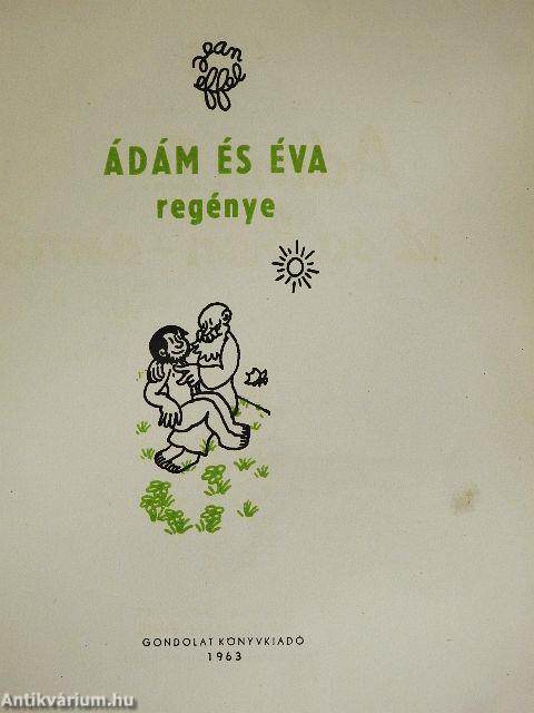 Ádám és Éva regénye