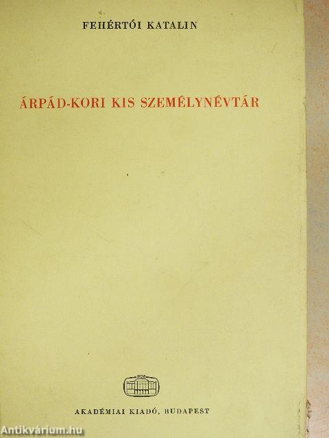 Árpád-kori kis személynévtár