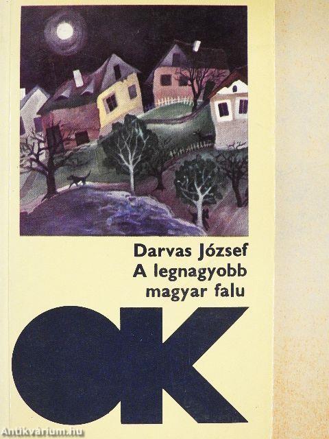 A legnagyobb magyar falu