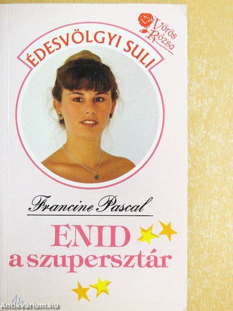 Enid a szupersztár