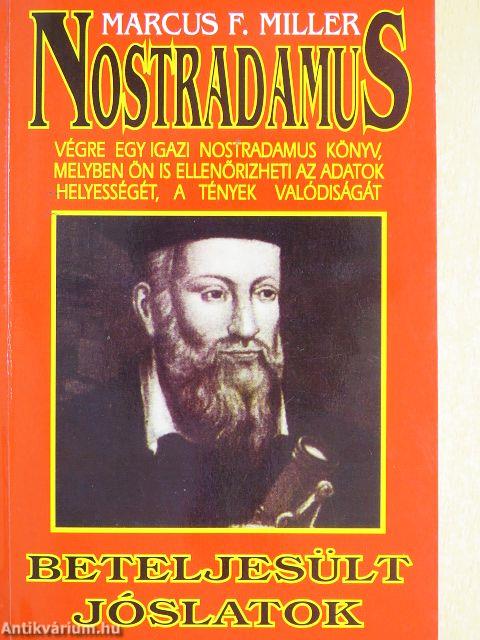 Nostradamus beteljesült jóslatai