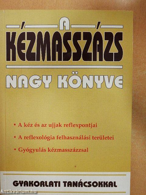 A kézmasszázs nagy könyve