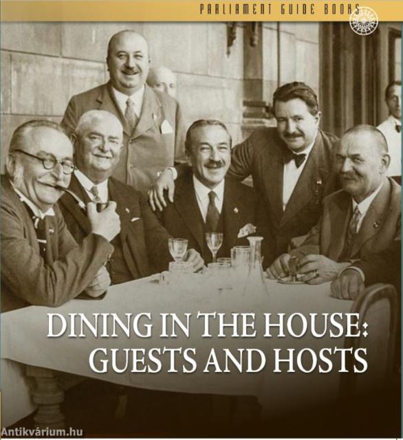 Dining in the House: Guests and Hosts