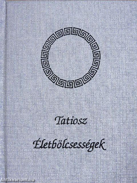 Életbölcsességek