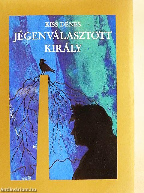 Jégenválasztott király