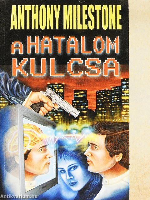 A hatalom kulcsa