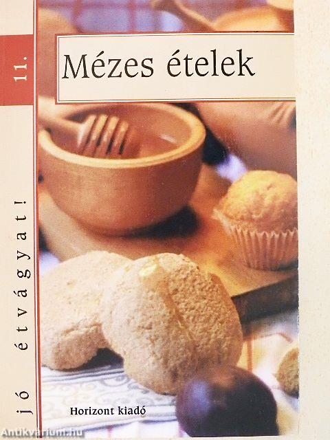 Mézes ételek