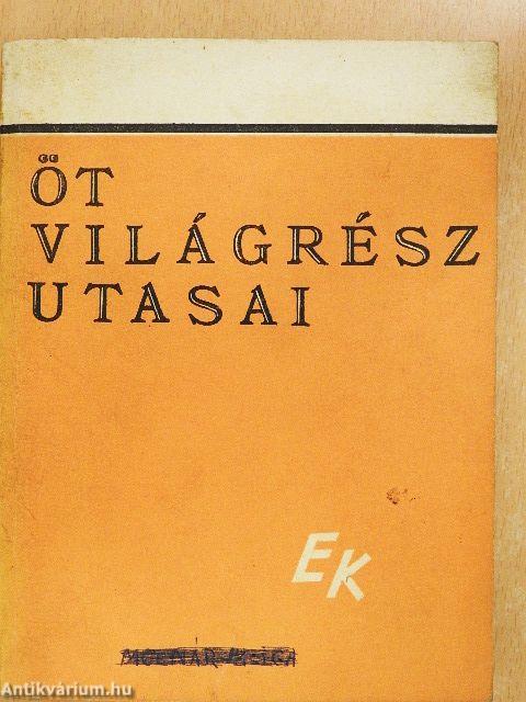 Öt világrész utasai