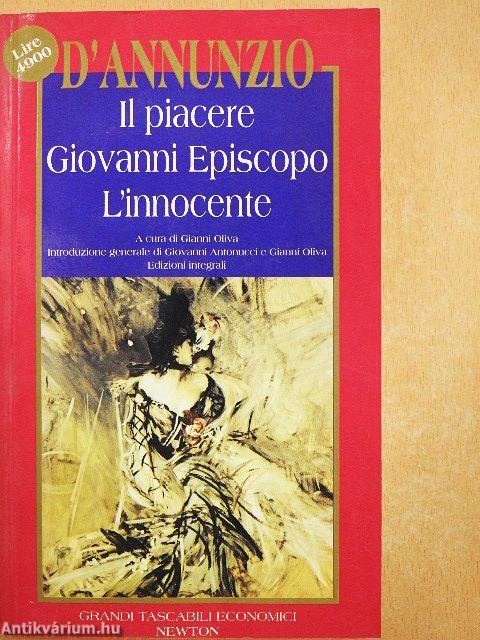 Il piacere/Giovanni Episcopo/L'innocente