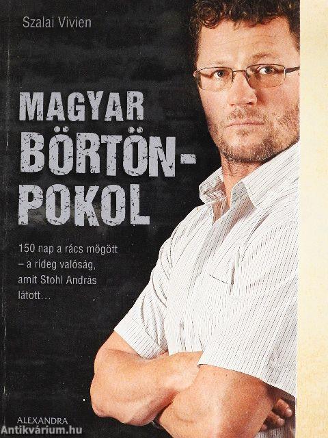 Magyar börtönpokol