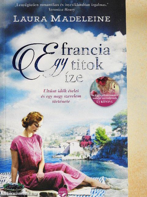 Egy francia titok íze