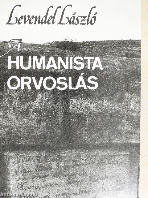 A humanista orvoslás