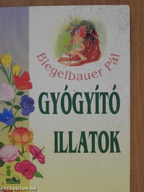 Gyógyító illatok