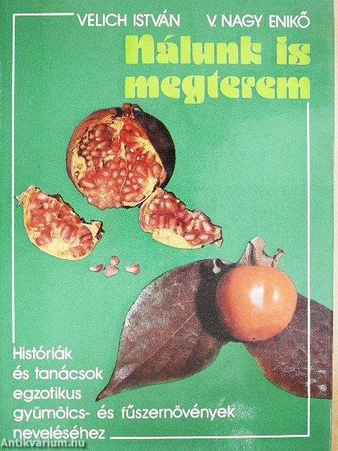 Nálunk is megterem