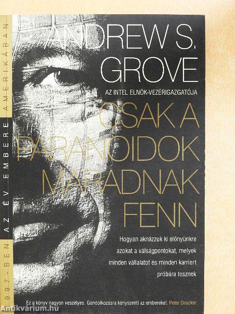 Csak a paranoidok maradnak fenn