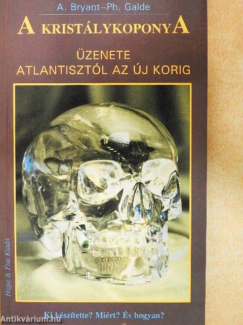 A kristálykoponya üzenete 