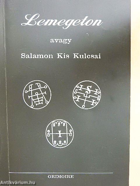 Lemegeton avagy Salamon Kis Kulcsai