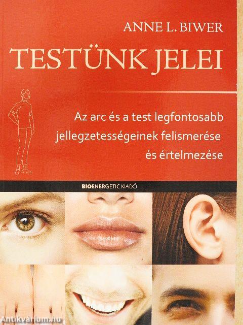 Testünk jelei