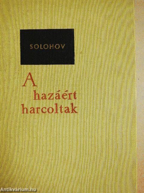 A hazáért harcoltak