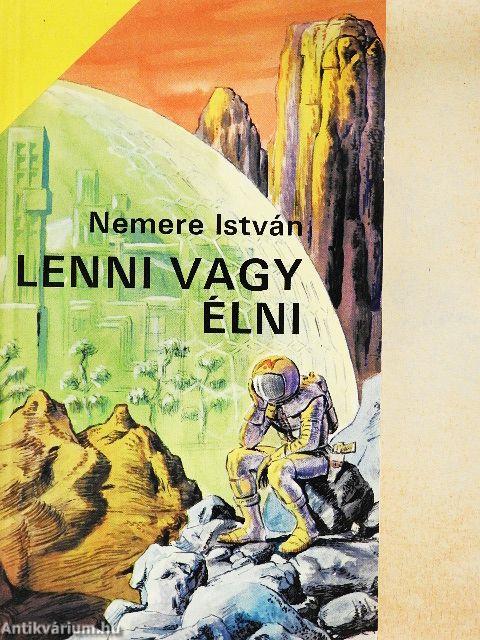 Lenni vagy élni