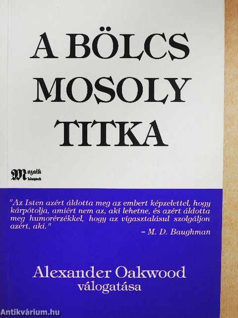 A bölcs mosoly titka