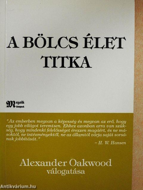 A bölcs élet titka