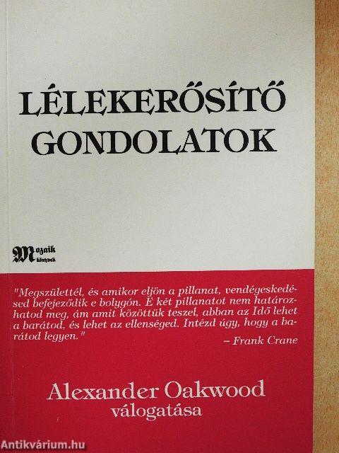 Lélekerősítő gondolatok