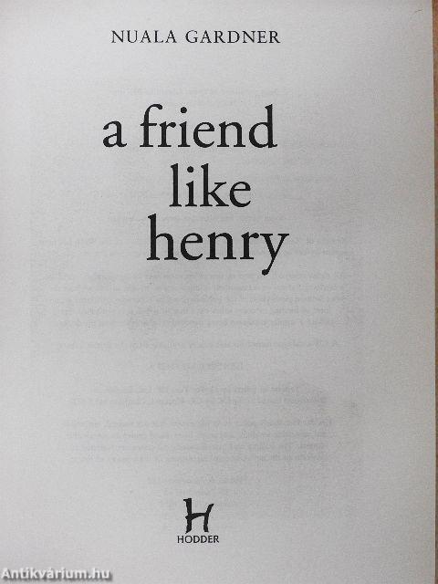 A Friend Like Henry