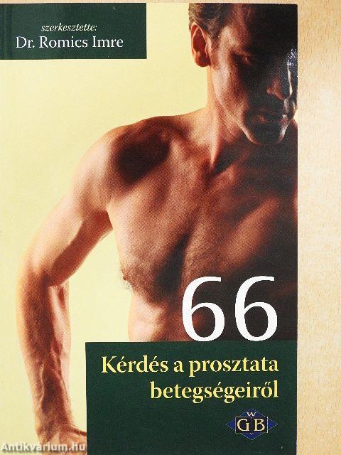 66 kérdés a prosztata betegségeiről