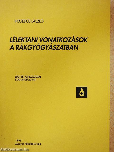 Lélektani vonatkozások a rákgyógyászatban