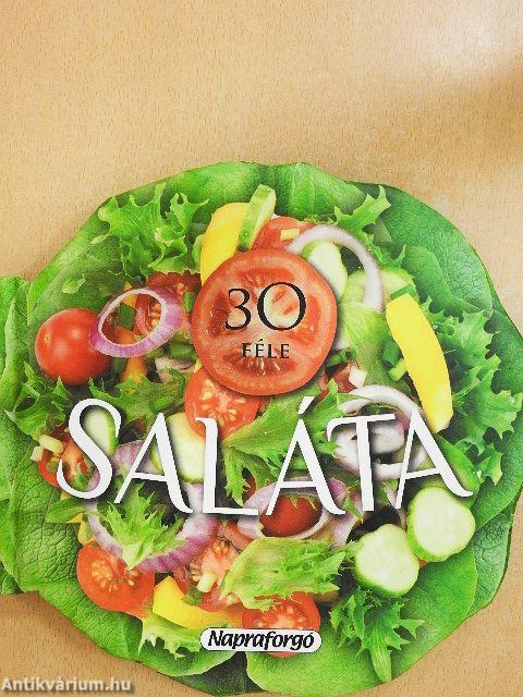 30 féle saláta