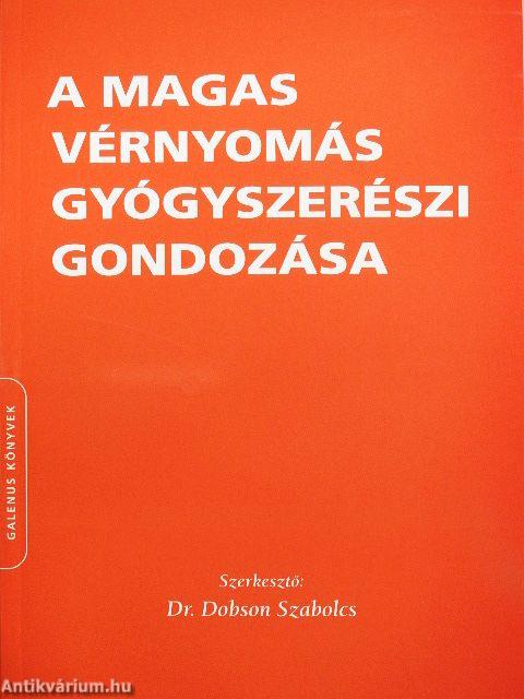 A magas vérnyomás gyógyszerészi gondozása