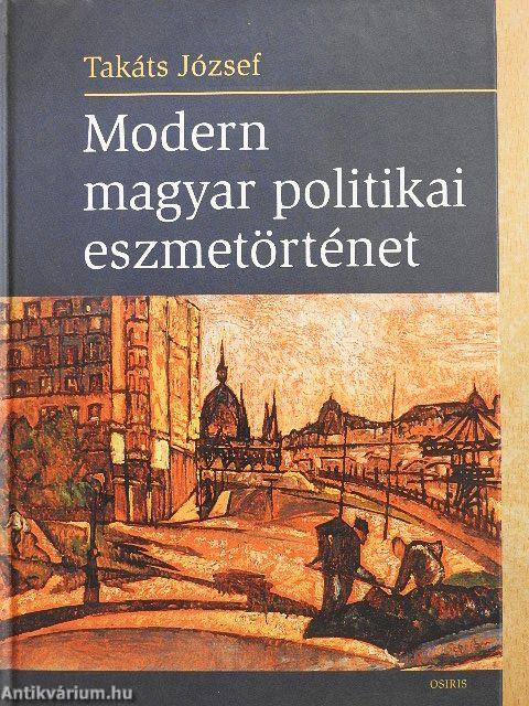 Modern magyar politikai eszmetörténet