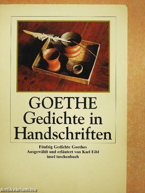 Goethe Gedichte in Handschriften