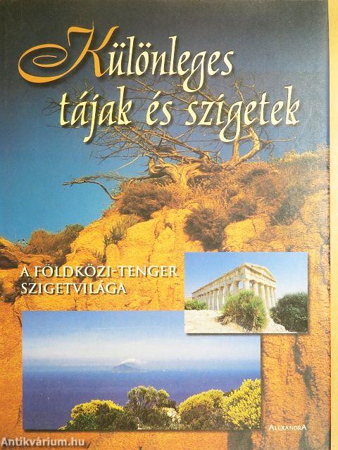 Különleges tájak és szigetek