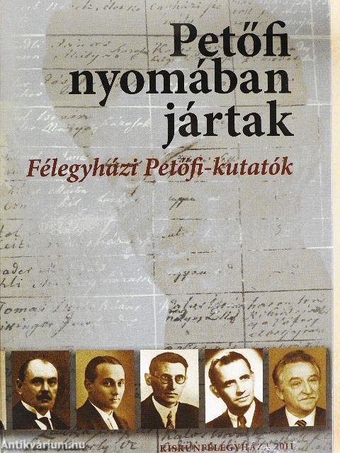 Petőfi nyomában jártak