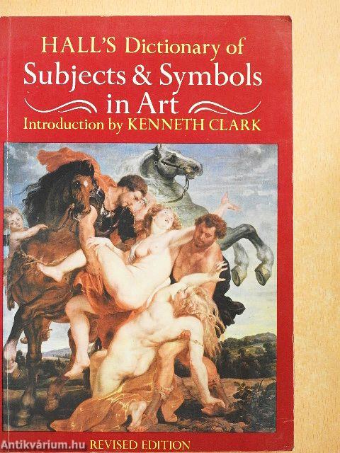 Dictionary of Subjects and Symbols in Art