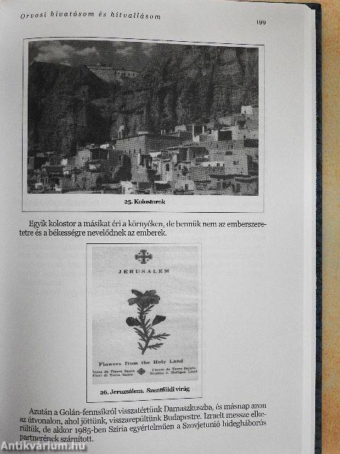 Orvosi hivatásom és hitvallásom