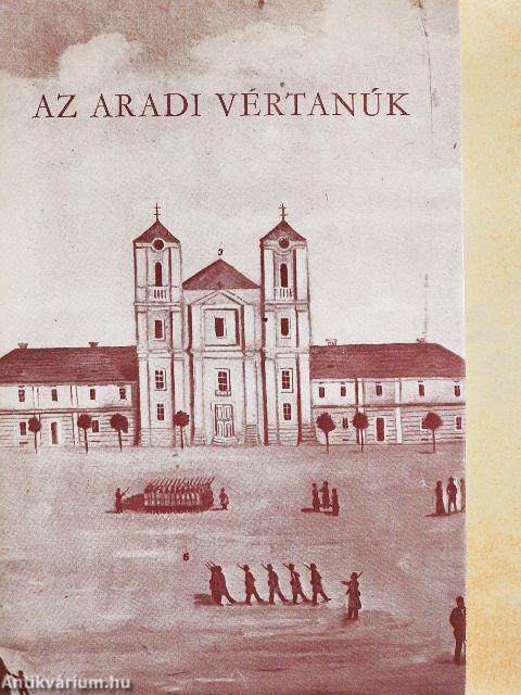 Az aradi vértanúk 1-2.