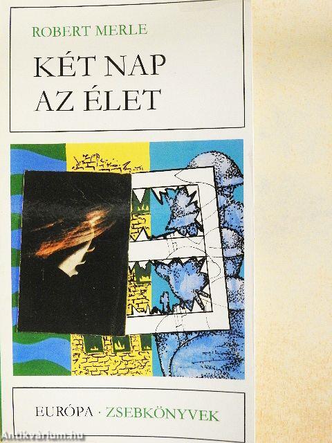 Két nap az élet