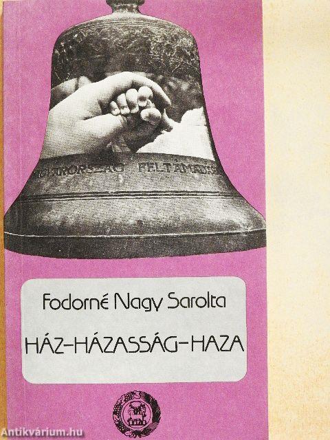 Ház-házasság-haza