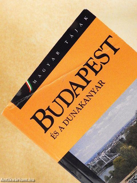 Budapest és a Dunakanyar